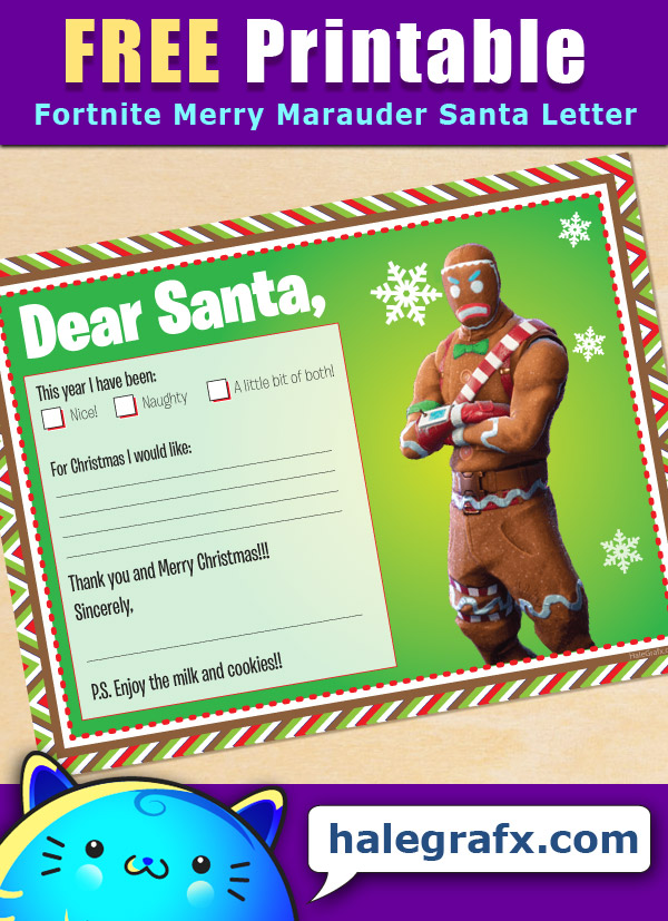FREE Printable Fortnite Gingerbread Merry Marauder Santa letter FREE Printable Fortnite Gingerbread Merry Marauder Santa letter