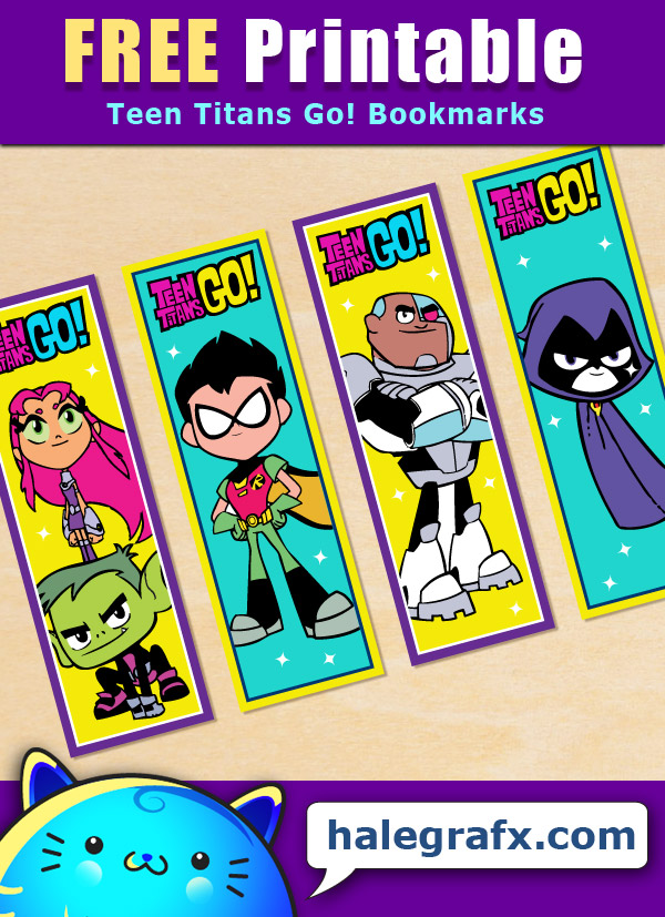 FREE Printable Teen Titans Go! Bookmarks FREE Printable Teen Titans Go! Bookmarks