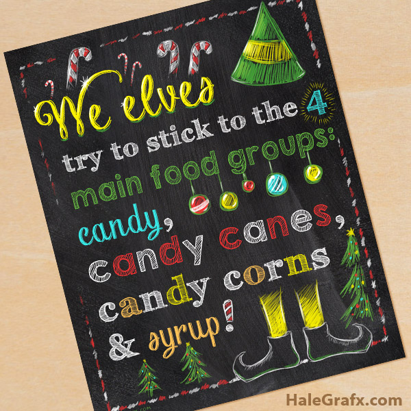 FREE Printable Christmas Elf Movie Quote Chalkboard Art FREE Printable Christmas Elf Movie Quote Chalkboard Art